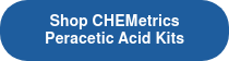 Shop CHEMetrics Peracetic Acid Kits